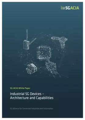 5G ACIA Whitepaper_ Industrial 5G Devices – Architecture and Capabilities