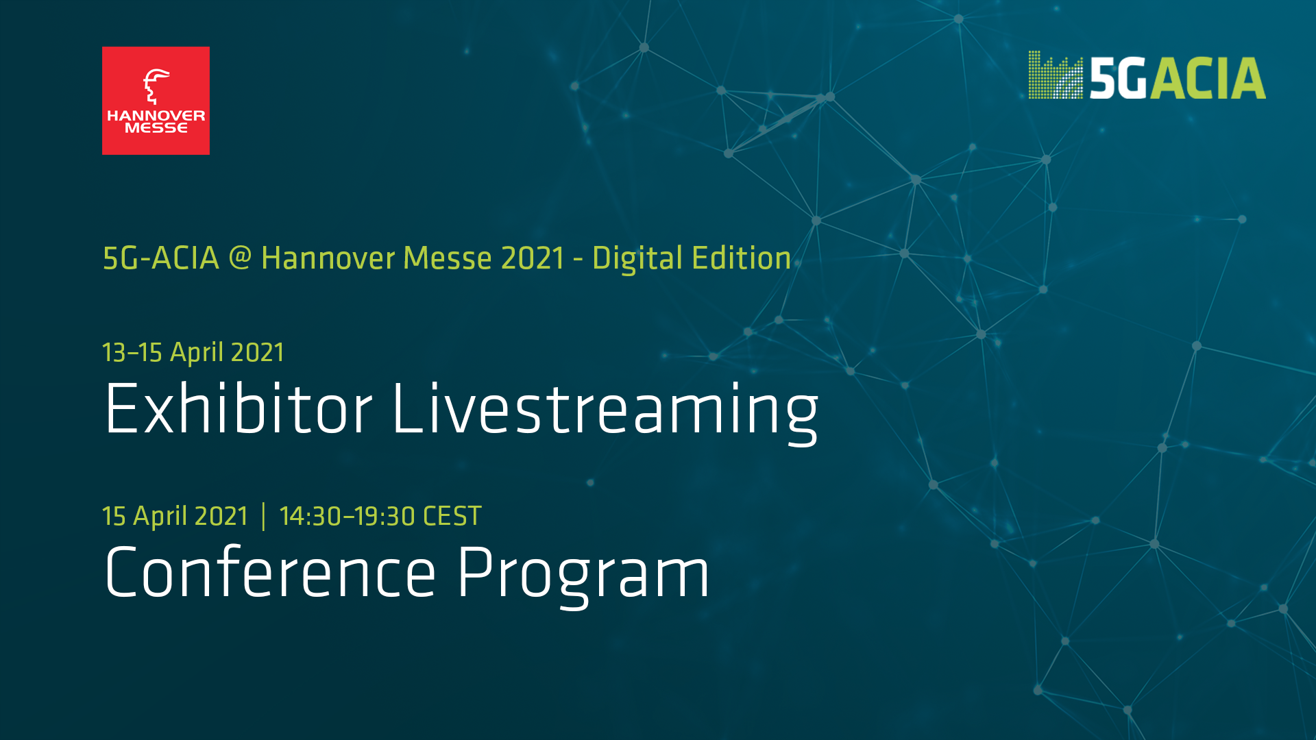 5GACIA Hannover Messe Digital (Conference Program) 5GACIA