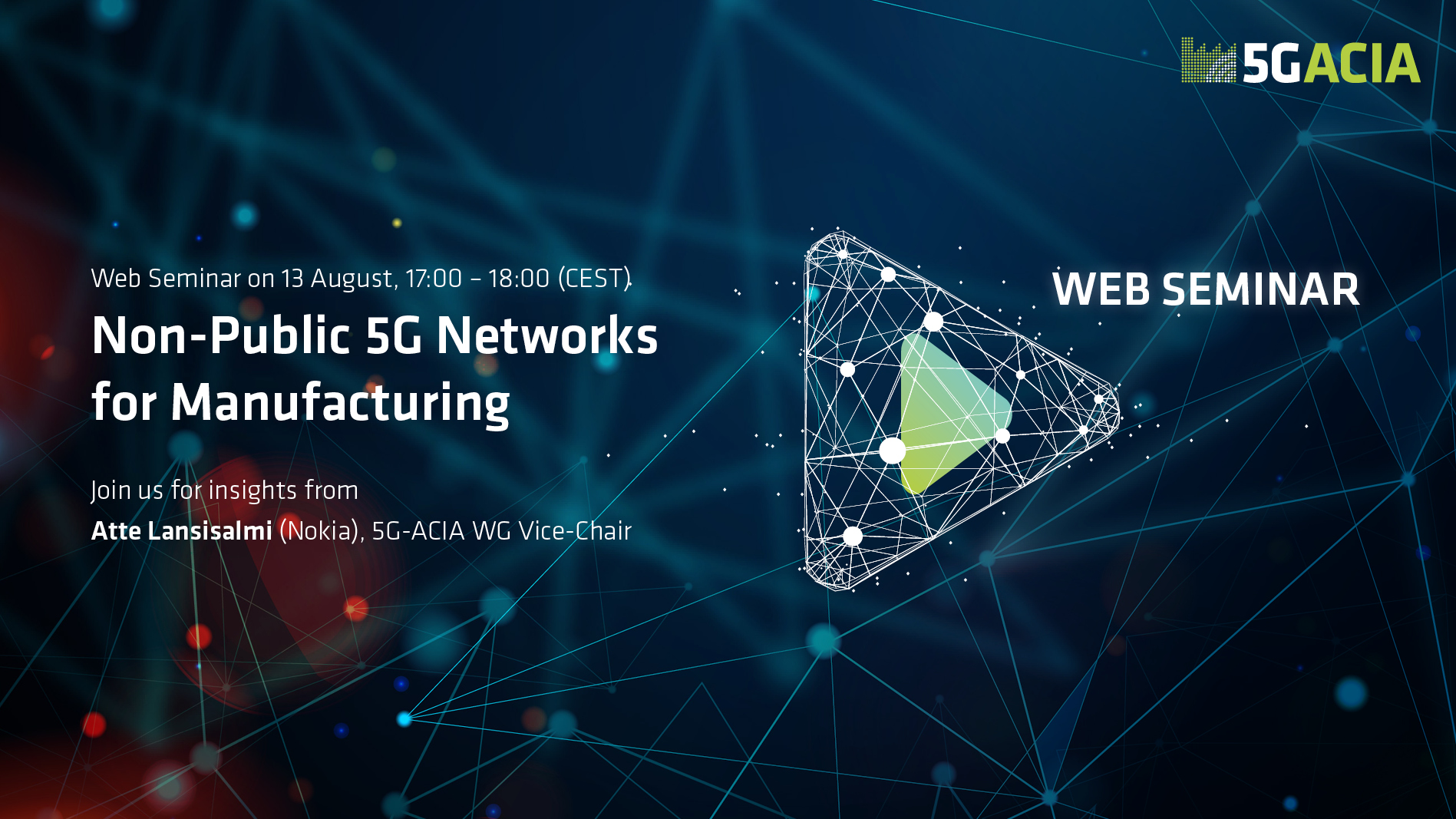 5g Acia Web Seminar Non Public 5g Networks For Manufacturing 5g Acia